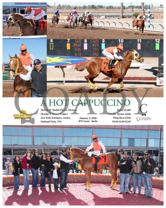 A HOT CAPPUCCINO - 01-02-26 - R01 - SUN Sunland Park