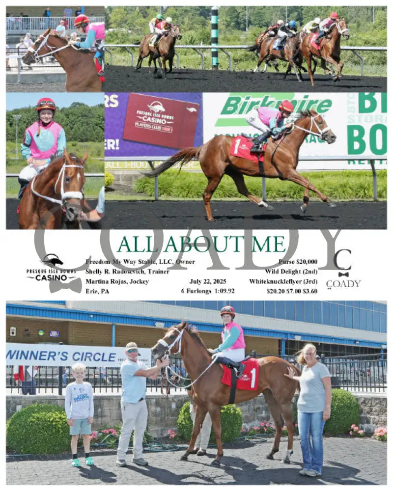 ALL ABOUT ME - 07-22-25 - R01 - PID Presque Isle Downs