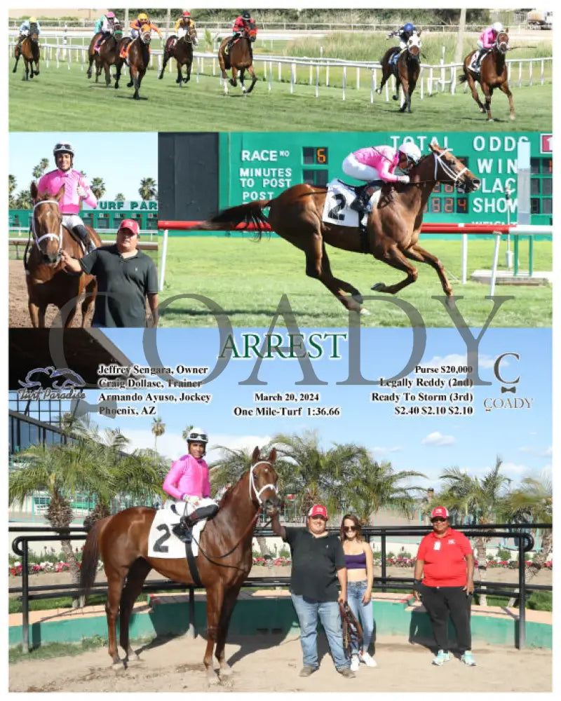 Arrest - 03 - 20 - 24 R06 Tup Turf Paradise