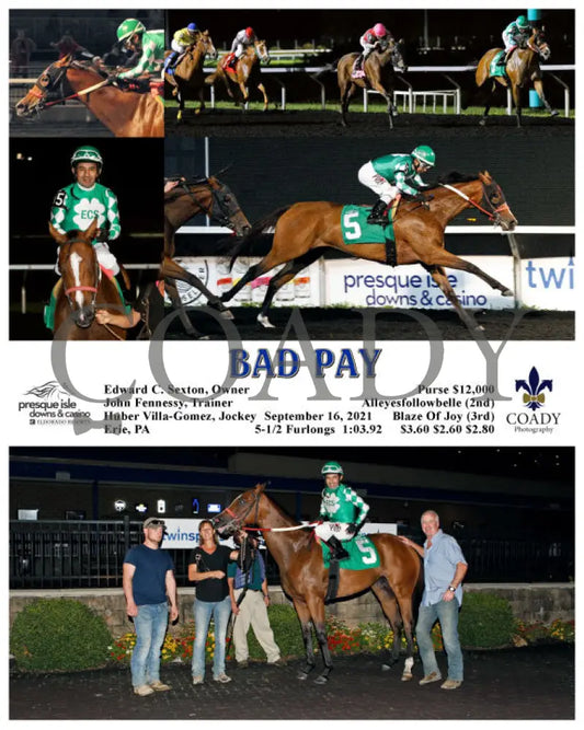 Bad Pay - 09-16-21 R08 Pid Presque Isle Downs