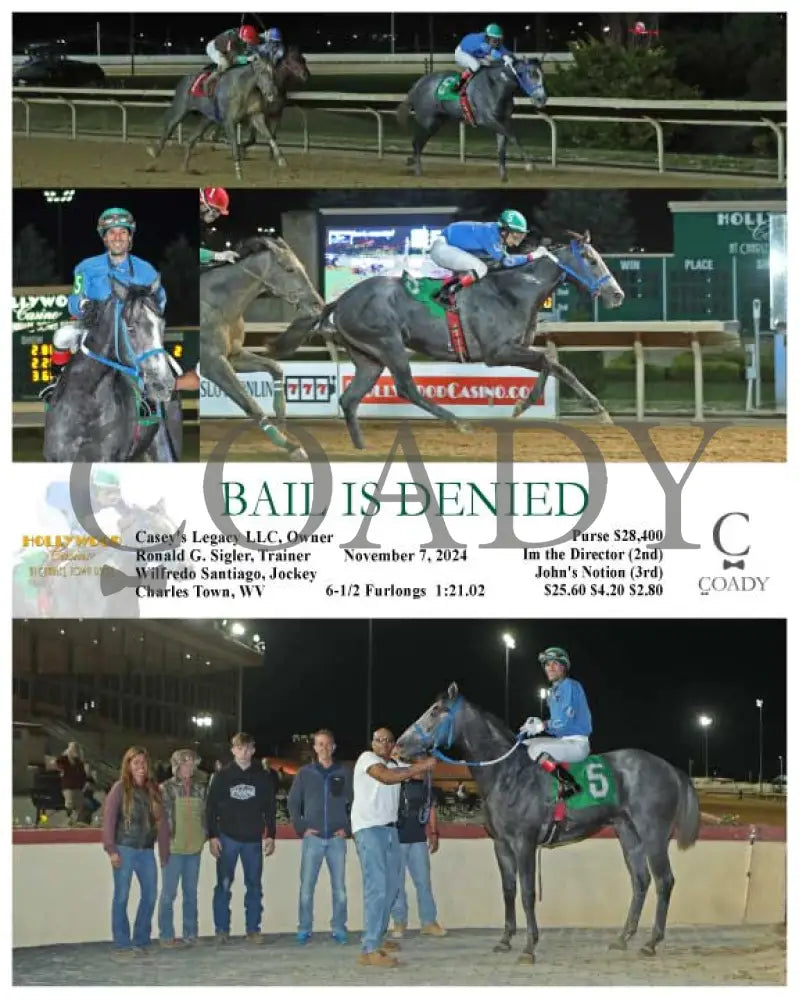 Bail Is Denied - 11-07-24 R04 Ct Hollywood Casino At Charles Town Races