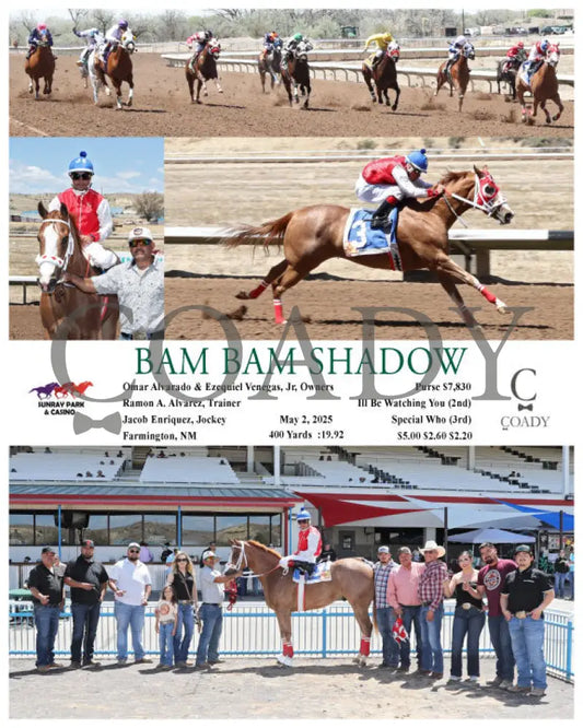 BAM BAM SHADOW - 05-02-25 - R03 - SRP SunRay Park