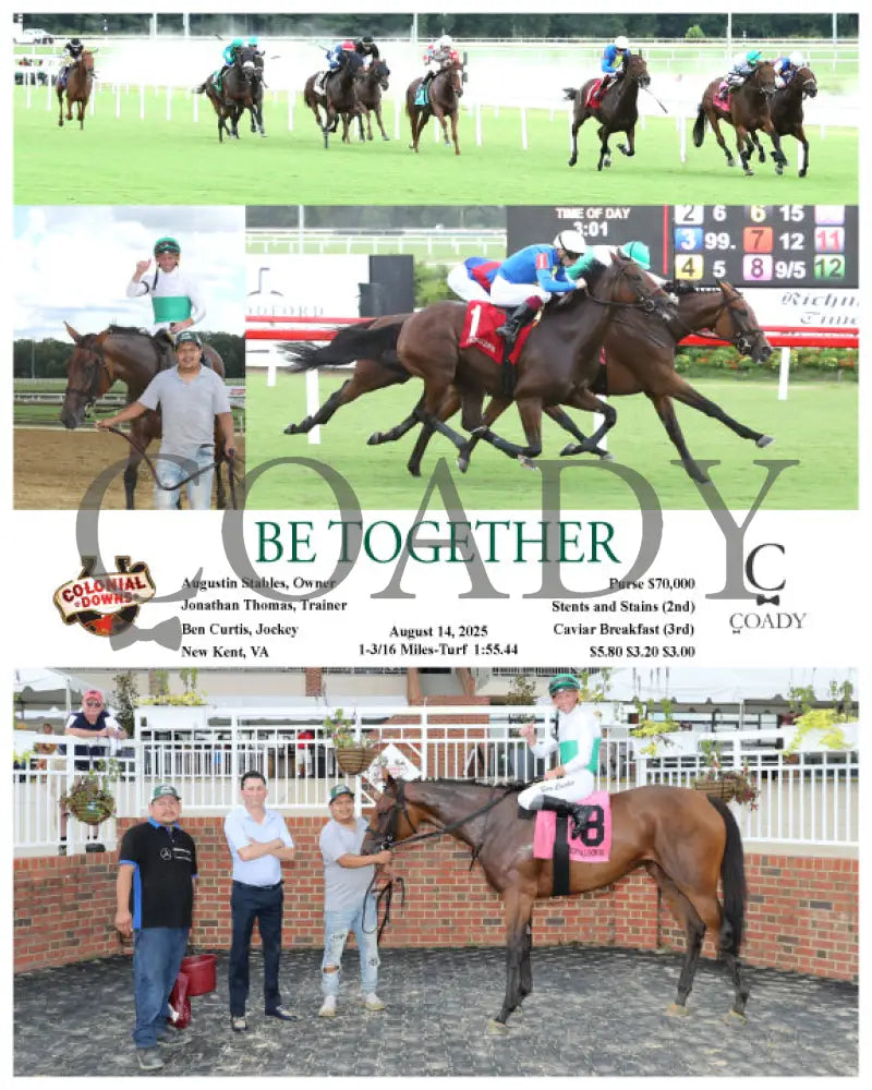 BE TOGETHER - 08-14-25 - R06 - CNL Colonial Downs