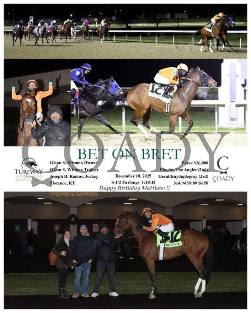 BET ON BRET - 12-10-25 - R06 - TP - Coady Media - Kurtis Coady Photography