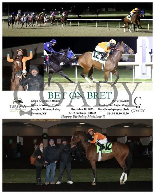 BET ON BRET - 12-10-25 - R06 - TP - Coady Media - Kurtis Coady Photography