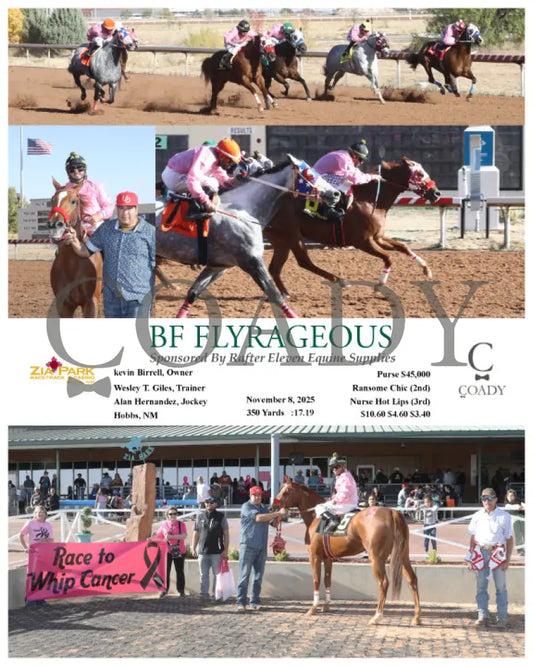 BF FLYRAGEOUS - Sponsored By Rafter Eleven Equine Supplies - 11-08-25 - R06 - ZIA Zia Park