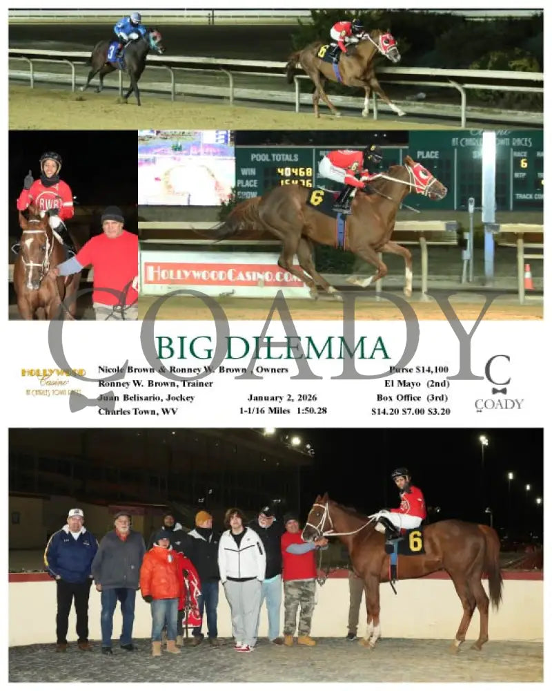BIG DILEMMA - 01-02-26 - R06 - CT Hollywood Casino at Charles Town Races