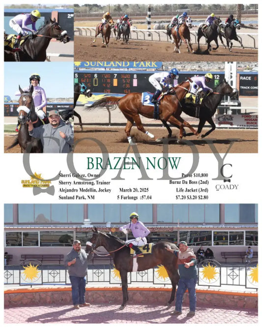 BRAZEN NOW - 03-20-25 - R08 - SUN Sunland Park