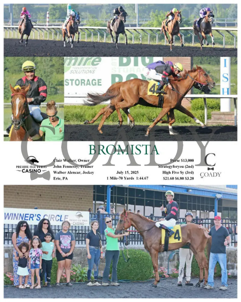 BROMISTA - 07-15-25 - R08 - PID Presque Isle Downs