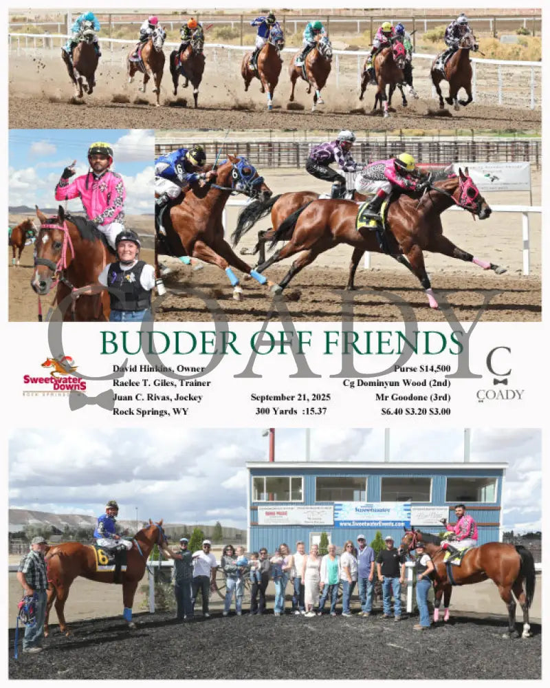 BUDDER OFF FRIENDS - 09-21-25 - R04 - SWF Sweetwater Downs