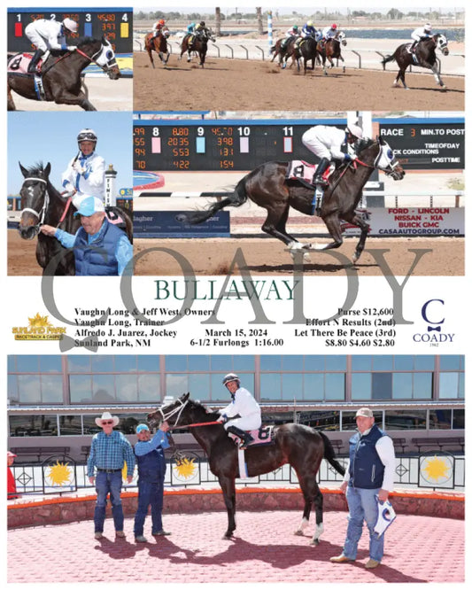 Bullaway - 03 - 15 - 24 R03 Sun Sunland Park
