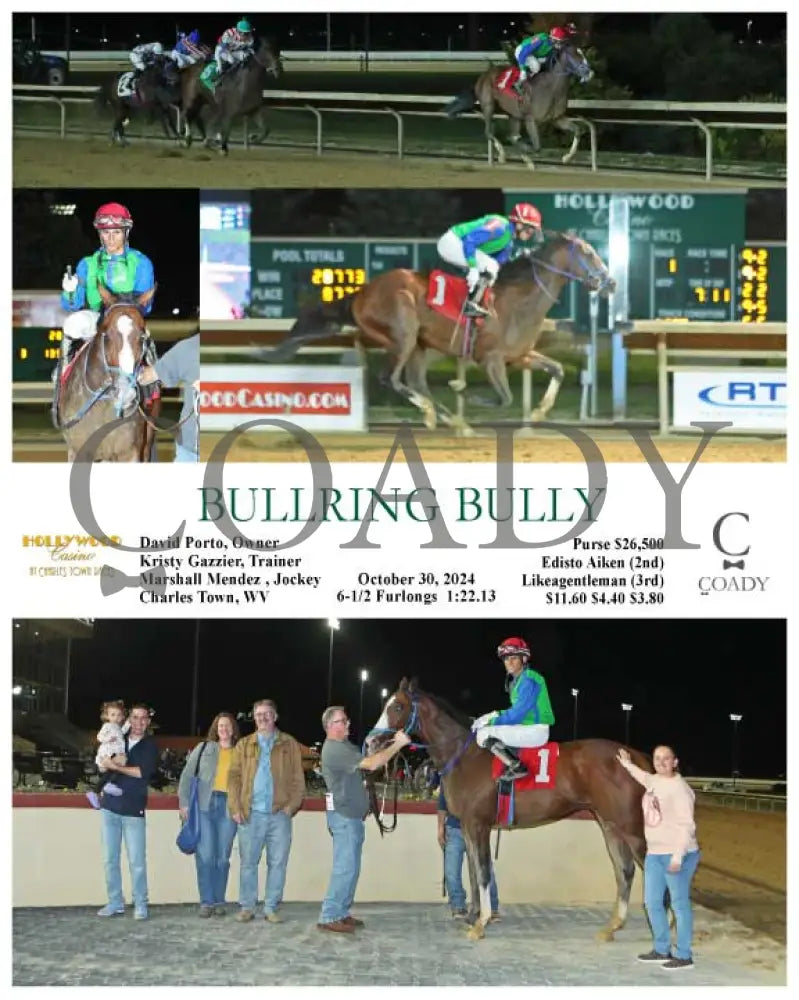 Bullring Bully - 10-30-24 R01 Ct Hollywood Casino At Charles Town Races