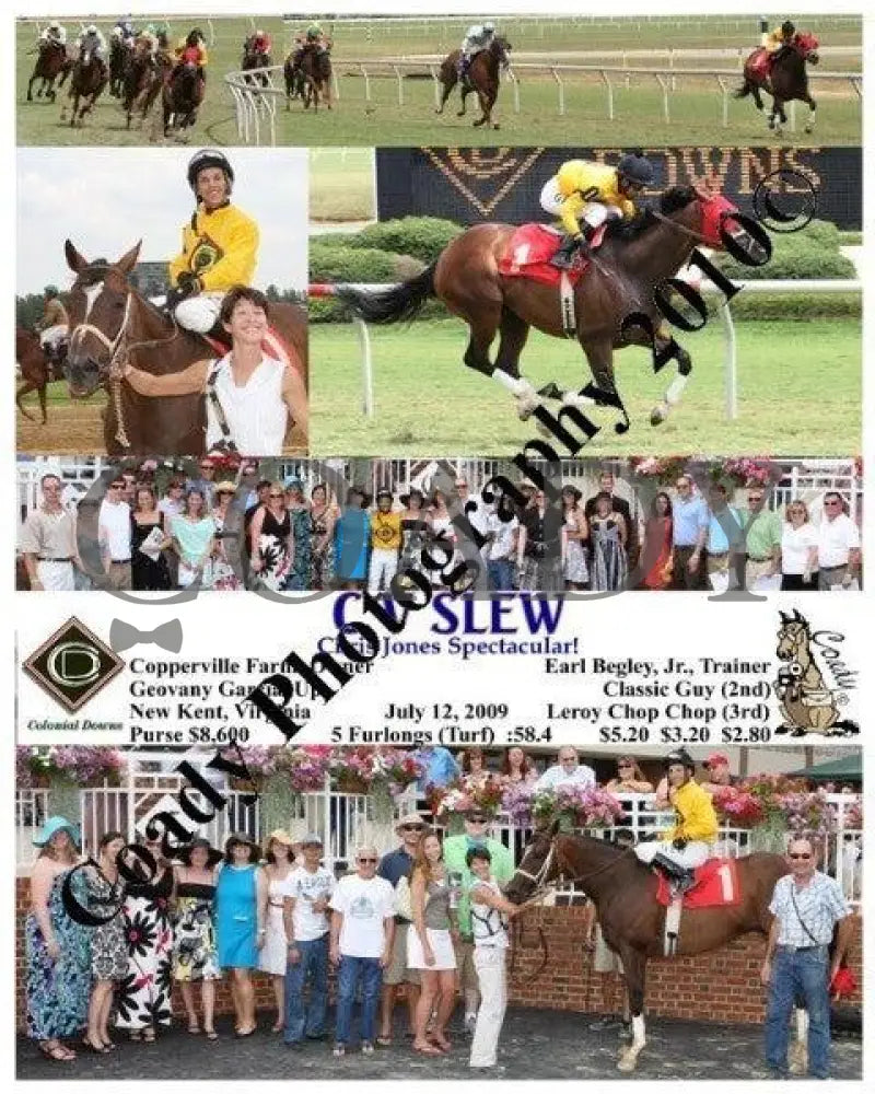 C V Slew - Chris Jones Spectacular! 7 12 200 Colonial Downs