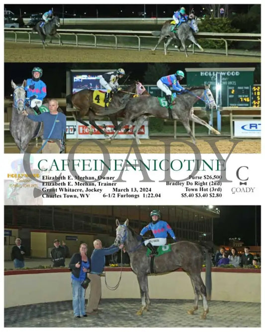 Caffeinennicotine - 03 - 13 - 24 R02 Ct Hollywood Casino At Charles Town Races