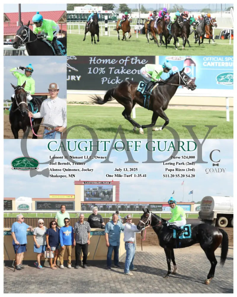 CAUGHT OFF GUARD - 07-13-25 - R07 - CBY (Copy) Canterbury Park
