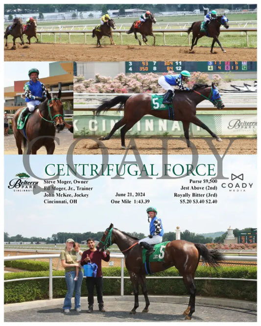 Centrifugal Force - 06-21-24 R08 Btp Belterra Park