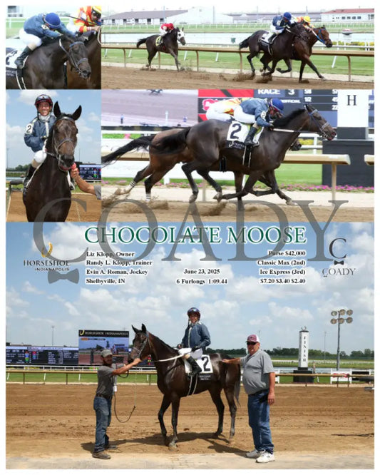 CHOCOLATE MOOSE - 06-23-25 - R03 - IND Indiana Grand