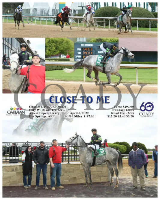 Close To Me - 04-08-22 R01 Op Oaklawn Park