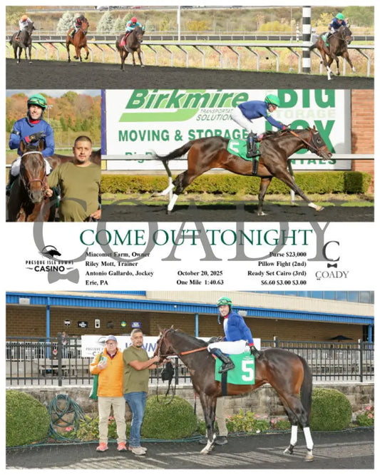 COME OUT TONIGHT - 10-20-25 - R02 - PID Presque Isle Downs