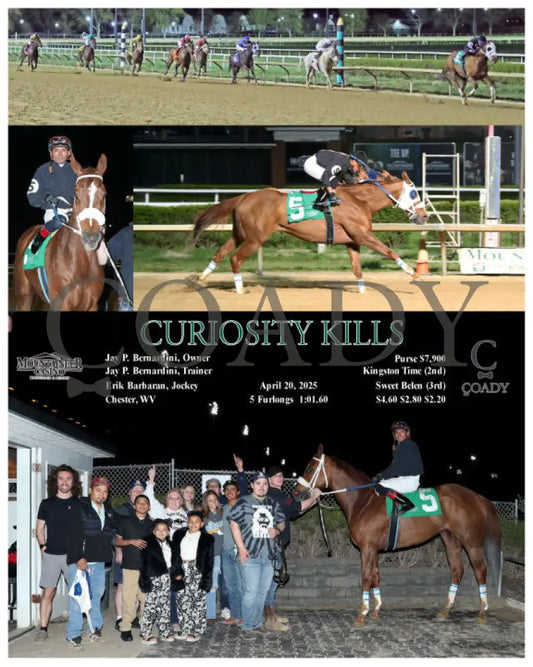 CURIOSITY KILLS - 04-20-25 - R05 - MNR Mountaineer Park