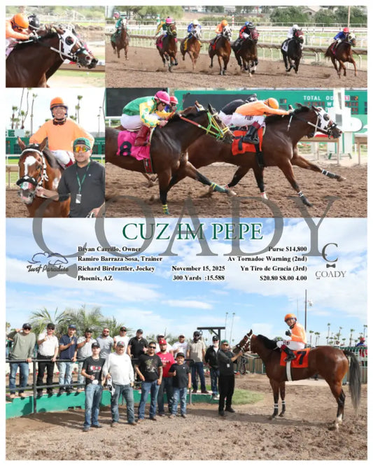 CUZ IM PEPE - 11-15-25 - R01 - TUP Turf Paradise