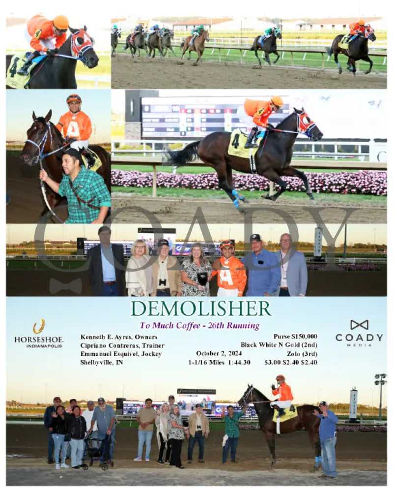 Demolisher - To Much Coffee 26Th Running 10-02-24 R10 Ind Indiana Grand