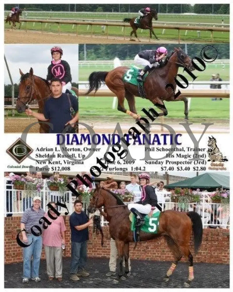 Diamond Fanatic - 6 2009 Colonial Downs