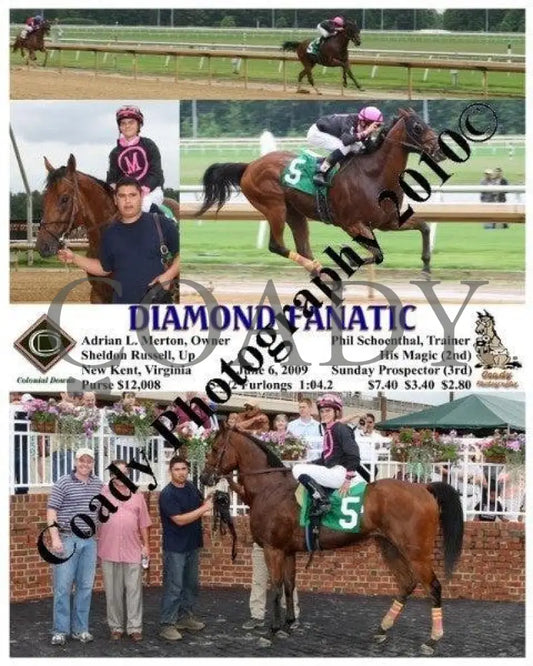 Diamond Fanatic - 6 2009 Colonial Downs