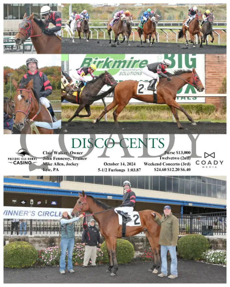 Disco Cents - 10-14-24 R04 Pid Presque Isle Downs