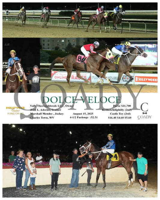 DOLCE VELOCE - 08-15-25 - R06 - CT (Copy) Hollywood Casino at Charles Town Races