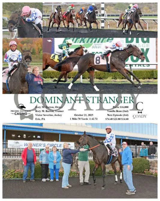 DOMINANT STRANGER - 10-21-25 - R03 - PID (Copy) Presque Isle Downs