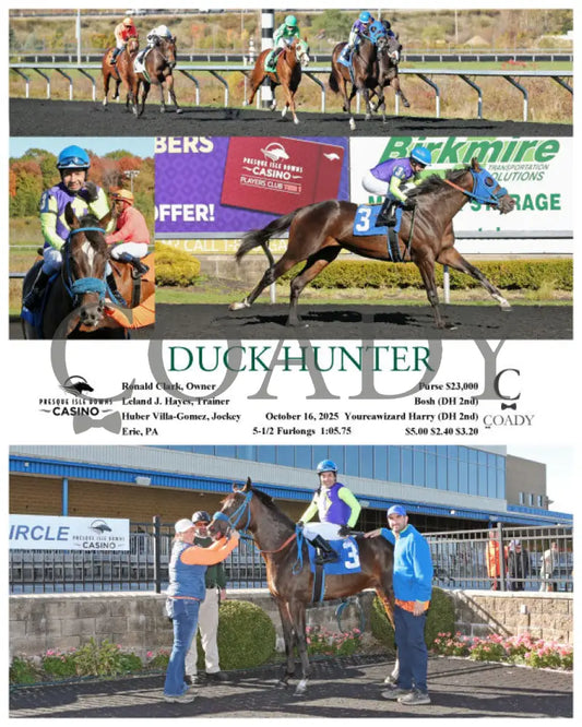 DUCK HUNTER - 10-16-25 - R01 - PID Presque Isle Downs