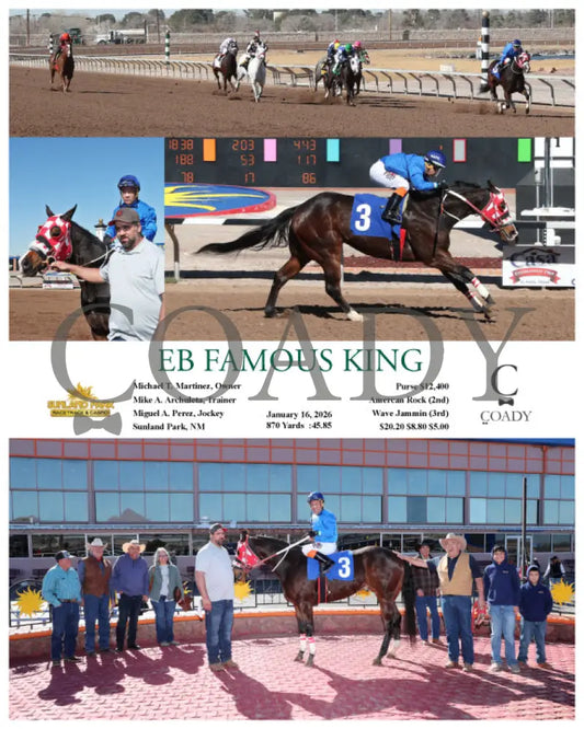 EB FAMOUS KING - 01-16-26 - R01 - SUN - Coady Media - Kurtis Coady Photography
