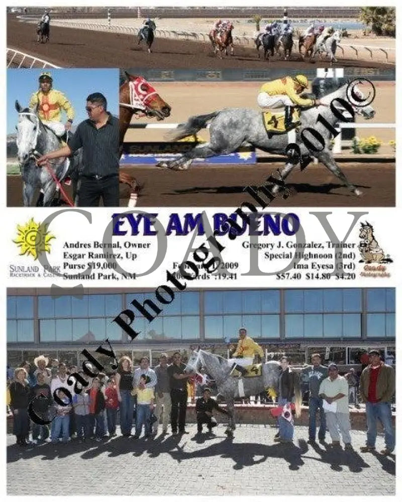 Eye Am Bueno - 2 1 2009 Sunland Park