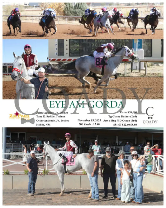 EYE AM GORDA - 3rd Win of the day for Jockey Oscar Andrade, Jr. - 11-15-25 - R04 - ZIA - Coady Media - Kurtis Coady Photography