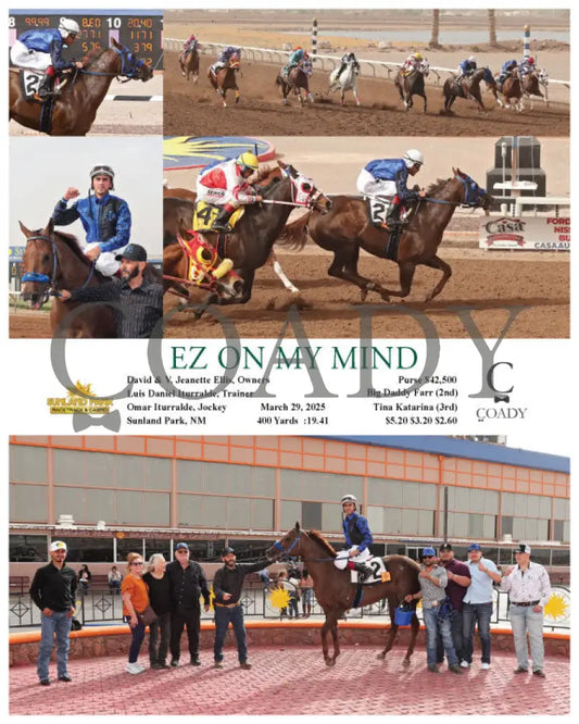 EZ ON MY MIND - 03-29-25 - R10 - SUN Sunland Park