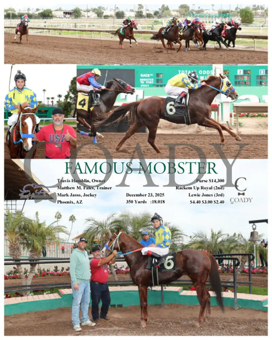 FAMOUS MOBSTER - 12-23-25 - R01 - TUP - Coady Media - Kurtis Coady Photography