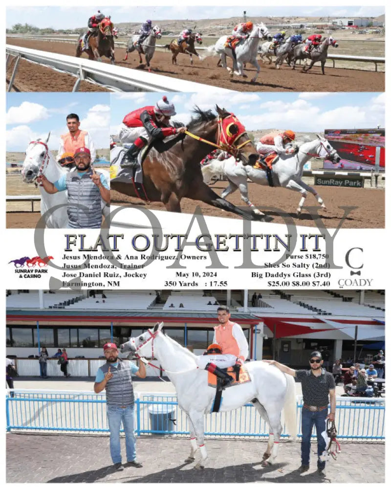 Flat Out Gettin It - 05-10-24 R04 Srp Sunray Park