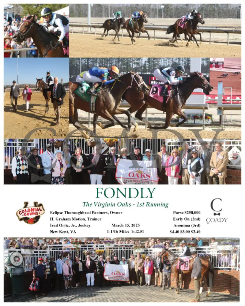 FONDLY - The Virginia Oaks - 1st Running - 03-15-25 - R08 - CNL Colonial Downs