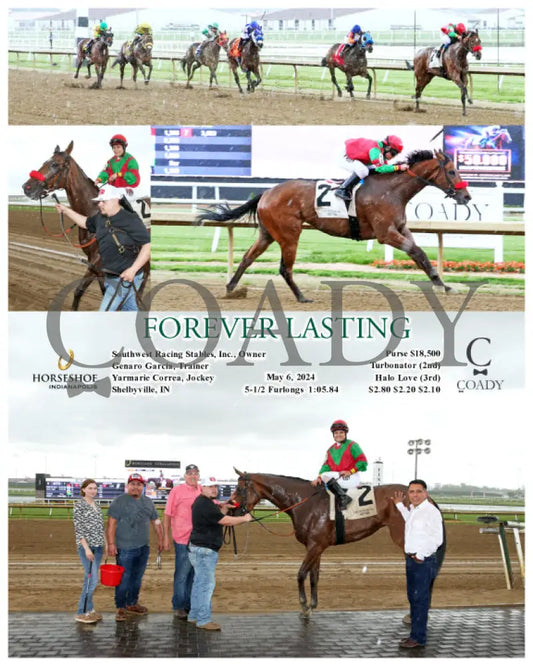 Forever Lasting - 05-06-24 R01 Ind Indiana Grand