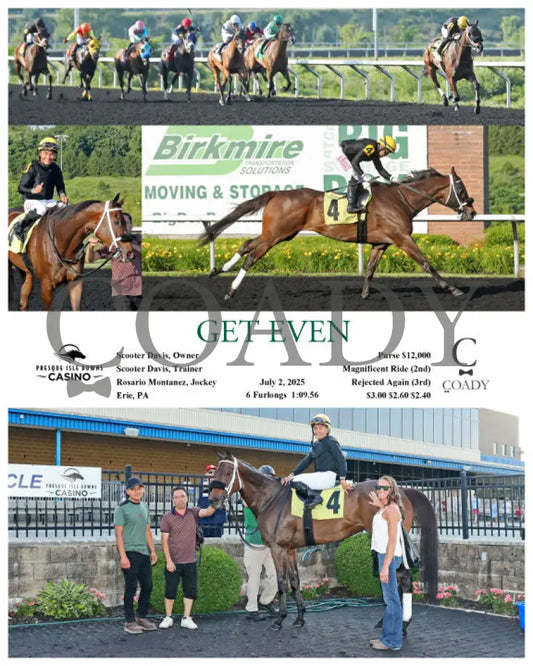 GET EVEN - 07-02-25 - R08 - PID Presque Isle Downs