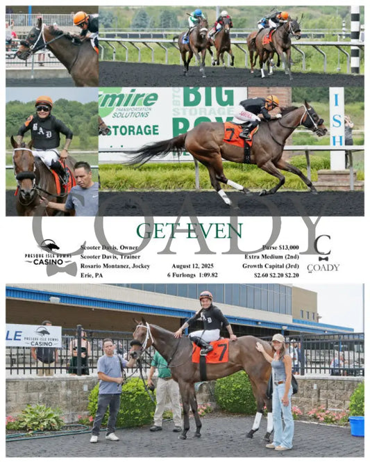 GET EVEN - 08-12-25 - R01 - PID Presque Isle Downs