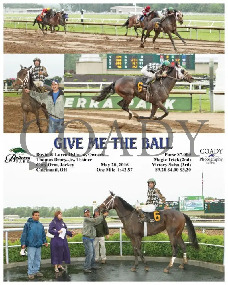 Give Me The Ball - 052016 Race 04 Btp Belterra Park