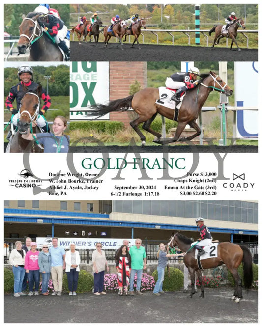 Gold Franc - 09-30-24 R02 Pid Presque Isle Downs