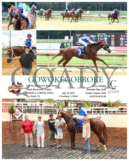 GOWOKEGOBROKE - 07-10-25 - R05 - CNL Colonial Downs
