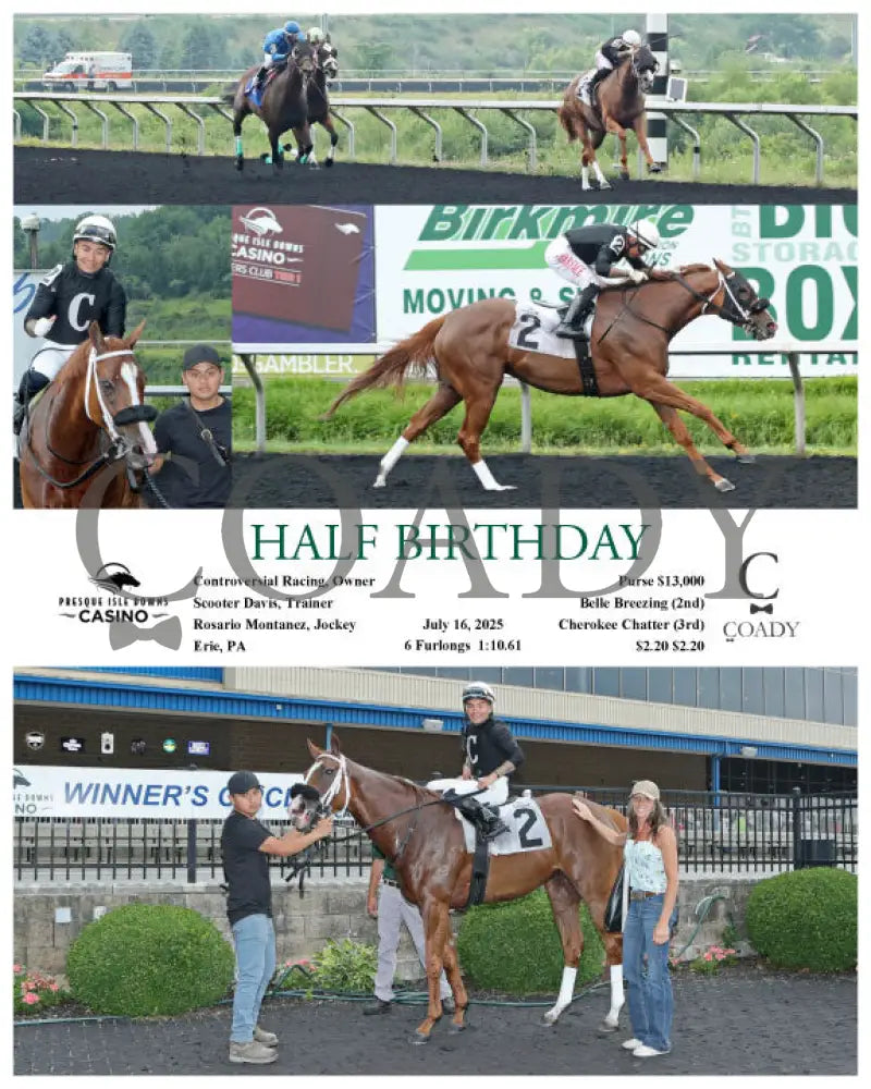 HALF BIRTHDAY - 07-16-25 - R04 - PID Presque Isle Downs