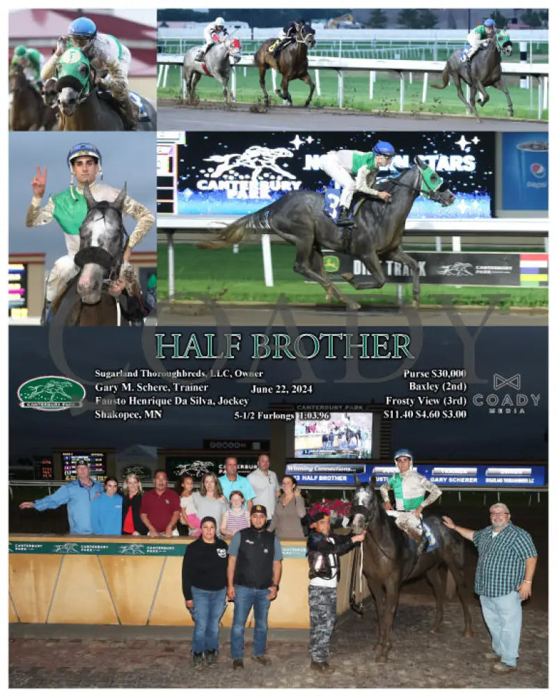Half Brother - 06-22-24 R08 Cby Canterbury Park