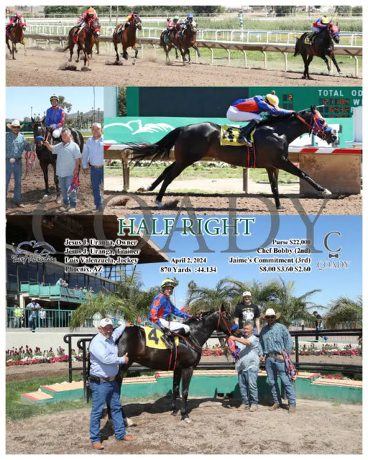 Half Right - 04 - 02 - 24 R02 Tup Turf Paradise