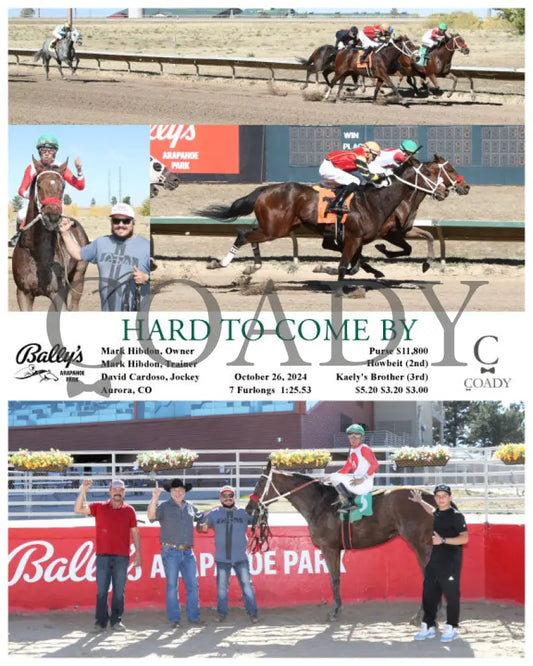 Hard To Come By - 10-26-24 R01 Arp Arapahoe Park