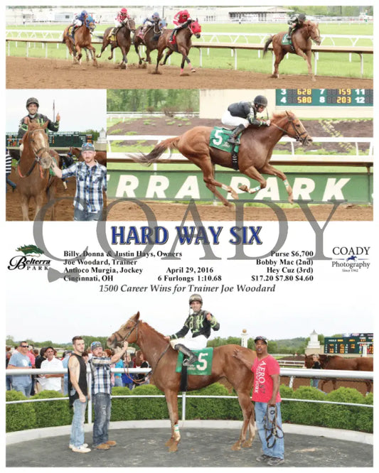 Hard Way Six - 04-29-16 R08 Btp Belterra Park